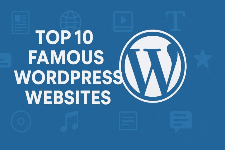 Top 10 Famous WordPress Websites